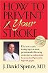 How to Prevent Your Stroke