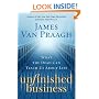 Unfinished Business: What the Dead Can Teach Us About Life