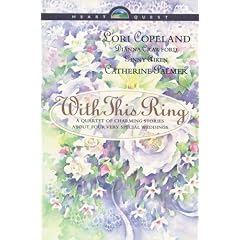 With this Ring - HeartQuest anthologies