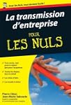 La Transmission d'entreprise pour les...