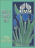 Arts & Crafts Tiles [With Envelope]