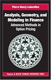 Analysis, Geometry, and Modeling in Finance: Advanced Methods in Option Pricing (Chapman & Hall/CRC Financial Mathematics Series)
