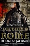 Defender of Rome (Roman Novels 4)