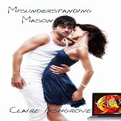 Misunderstanding Mason | [Claire Ashgrove]
