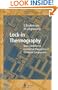 Lock-in Thermography: Basics and Use for Evaluating Electronic Devices and Materials (Springer Series in Advanced Microelectronics)