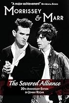 Morrissey & Marr: The Severed Alliance: 25th Anniversary Edition Morrissey & Marr: The Severed Alliance: 25th Anniversary Edition