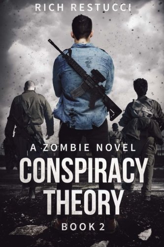 Conspiracy Theory (The Zombie Theories) (Volume 2)