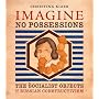 Imagine No Possessions: The Socialist Objects of Russian Constructivism
