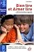 Bien lire et Aimer lire : Tome 3, Cycle 2 (CP-CE1) Recueil d'exercices de lecture syllabique