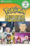 Watch out for Team Galactic!