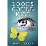 Looks Could Kill