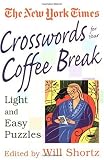 New York Times Crosswords for Your Coffee Break: Light and Easy Puzzles