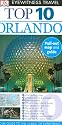 Top 10 Orlando [With Pull-Out Map] (DK Eyewitness Top 10 Travel Guides)