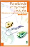 PARASITOLOGIE ET MYCOLOGIE MEDICALES