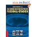 Das gro�e Buch der deutschen Fu�ball-Stadien