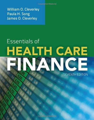 Essentials of Health Care Finance