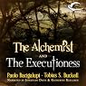 The Alchemist and the Executioness