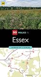 50 walks in Essex. : 50 walks of 2-10 miles
