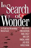 In Search of Wonder: A Call to Worship Renewal