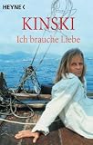 Ich brauche Liebe - Klaus Kinski