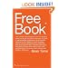 Free Book: I am a fanatic about freedom. I'm tired of seeing people beaten down by the world's systems and by religion. God's offering real freedom. Get yours.