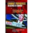 Community Preparedness and Response to Terrorism [3 volumes]: [Three Volumes]