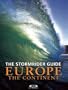 Stormrider Guide Europe: The Continent (Stormrider Guides)