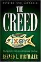 The Creed: The Apostolic Faith in Contemporary Theology