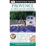 Provence and the Cote D'Azur (Eyewitness Travel Guide)