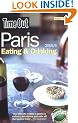 "Time Out" Paris 2005: Eating and Drinking Guide ("Time Out" Guides)