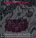 Why girls love bags : a celebration of a girl's best friend