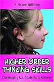 Higher Order Thinking Skills: Challenging All Students to Achieve (In A Nutshell Series)