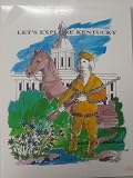 Let's Explore Kentucky: Teacher's Guidebook