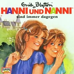 Hanni und Nanni - Folge 1: sind immer dagegen