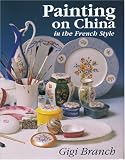 Painting on China in the French Style
