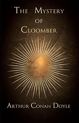 The Mystery of Cloomber (1889)