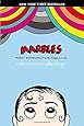 Marbles: Mania, Depression, Michelangelo, and Me: A Graphic Memoir