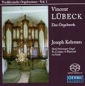 Vincent L&uuml;beck: Das Orgelwerk
