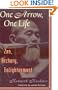 One Arrow, One Life: Zen, Archery, Enlightenment