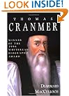 Thomas Cranmer: A Life