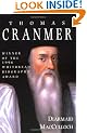Thomas Cranmer: A Life