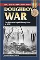 Doughboy War: The American Expeditionary Force in World War I (Stackpole Military History)