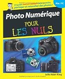 Photo numérique pour les nuls
