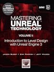 Mastering Unreal Technology, Volume I...