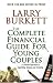 Complete Financial Guide for Young Couples: A Lifetime Approach to Spending, Saving and Investing
