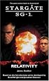 Stargate SG-1: Relativity: SG1--10 (Stargate Sg-1)