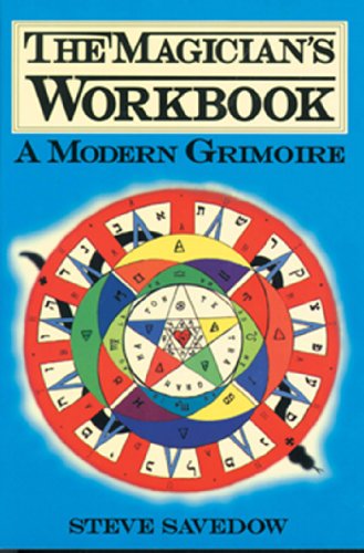 The Magician's Workbook: A Modern Grimoire