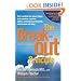 The Breakout Principle: How to Activate the Natural Trigger That Maximizes Creativity, Athletic Performance, Productivity, and Personal Well-Being