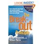 The Breakout Principle: How to Activate the Natural Trigger That Maximizes Creativity, Athletic Performance, Productivity, and Personal Well-Being