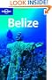 Lonely Planet Belize (Country Travel Guide)
